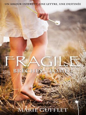 cover image of FRAGILE, SÉRIE BRÈCHES